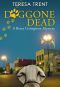 [Betsy Livingston / Pecan Bayou Mystery 03] • Doggone Dead
